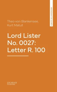 Lord Lister No. 0027: Letter R. 100