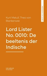 Lord Lister No. 0010: De beeltenis der Indische
