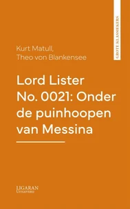 Lord Lister No. 0021: Onder de puinhoopen van Messina