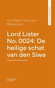 Lord Lister No. 0024: De heilige schat van den Siwa