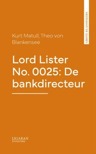 Lord Lister No. 0025: De bankdirecteur