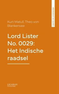 Lord Lister No. 0029: Het Indische raadsel