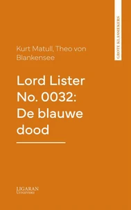 Lord Lister No. 0032: De blauwe dood