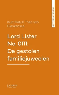 Lord Lister No. 0111: De gestolen familiejuweelen