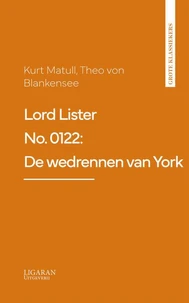 Lord Lister No. 0122: De wedrennen van York