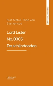 Lord Lister No. 0305: De schijndooden