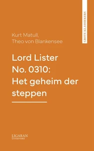 Lord Lister No. 0310: Het geheim der steppen