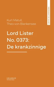 Lord Lister No. 0373: De krankzinnige