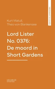 Lord Lister No. 0376: De moord in Short Gardens