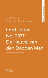 Lord Lister No. 0377: De Heuvel van den Dooden Man