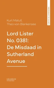 Lord Lister No. 0381: De Misdaad in Sutherland Avenue