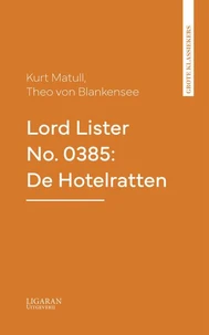 Lord Lister No. 0385: De Hotelratten