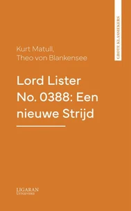 Lord Lister No. 0388: Een nieuwe Strijd