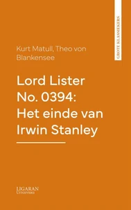 Lord Lister No. 0394: Het einde van Irwin Stanley