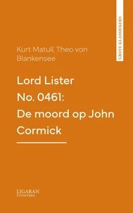 Lord Lister No. 0461: De moord op John Cormick