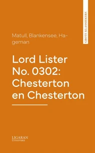 Lord Lister No. 0302: Chesterton en Chesterton