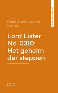 Lord Lister No. 0310: Het geheim der steppen