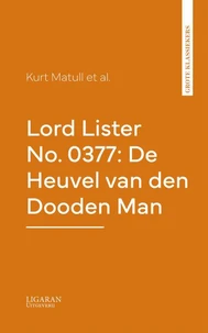 Lord Lister No. 0377: De Heuvel van den Dooden Man