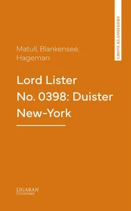 Lord Lister No. 0398: Duister New-York