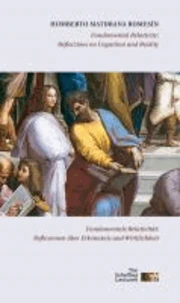 Fundamentale Relativität: Reflexionen über Erkenntnis und Wirklichkeit / Fundamental Relativity: Reflections on Cognition and Reality