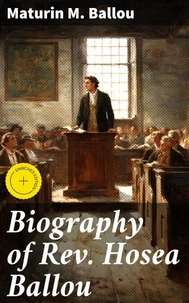 Biography of Rev. Hosea Ballou