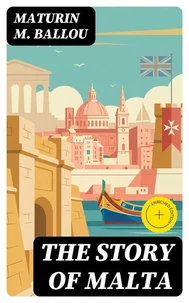 The Story of Malta