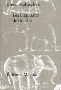 Les éléphants de Goethe