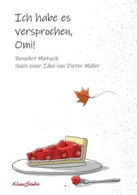 Ich habe es versprochen, Omi!