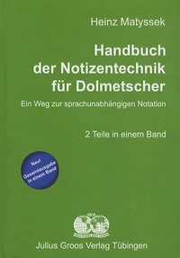 Handbuch der Notizentechnik für Dolmetscher