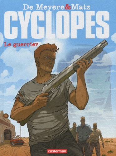Cyclopes Tome 4 Le guerrier