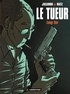  Matz et Luc Jacamon - Le Tueur Tome 1 : Long feu.