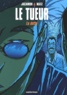  Matz et Luc Jacamon - Le Tueur Tome 3 : La dette.