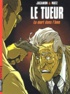  Matz et Luc Jacamon - Le Tueur Tome 5 : La mort dans l'âme.