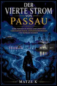 Der vierte Strom von Passau