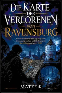 Die Karte der Verlorenen von Ravensburg