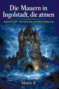 Die Mauern in Ingolstadt, die atmen