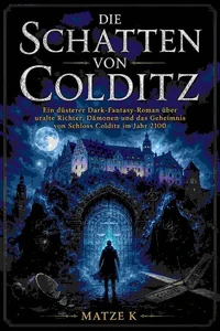 Die Schatten von Colditz