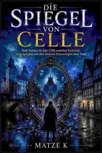 Die Spiegel von Celle