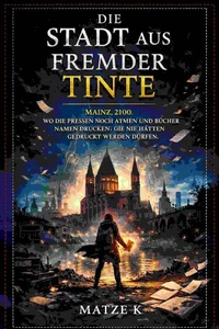 Die Stadt aus fremder Tinte