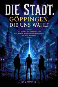 Die Stadt Göppingen, die uns wählt