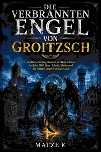 Die verbrannten Engel von Groitzsch
