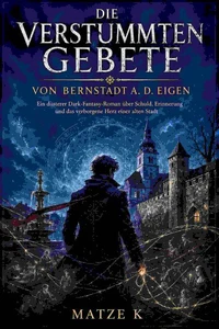 Die verstummten Gebete von Bernstadt a. d. Eigen