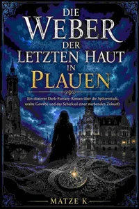 Die Weber der letzten Haut in Plauen