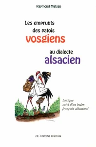 Les emprunts des patois vosgiens au dialecte alsacien