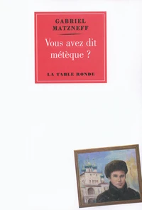 Vous avez dit métèque ?