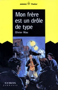 Mon frère est un drôle de type