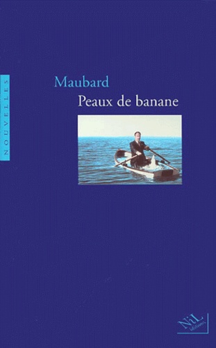 Maubard - Peaux De Banane.
