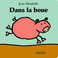 Dans la boue