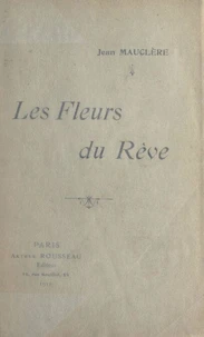 Les fleurs du rêve