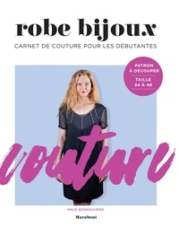 Téléchargements de livres électroniques gratuits pour les netbooks Robe bijoux  - Carnet de couture pour les débutantes par Maud Bonnouvrier (French Edition)